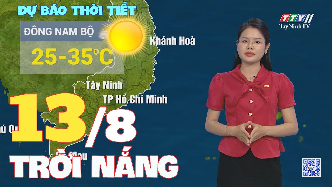 Bản tin thời tiết 13-8-2024 | TayNinhTVENT